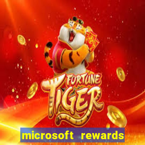 microsoft rewards ganhe recompensas